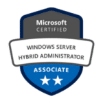Microsoft Certified Windows Server Hybrid Administrator Associate